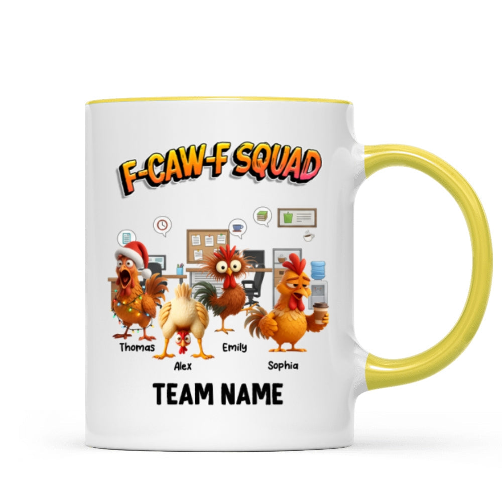 F-Caw-F Squad Funny Chicken Staff - Personalized Mug - Funny Gift For Coworkers, Colleagues