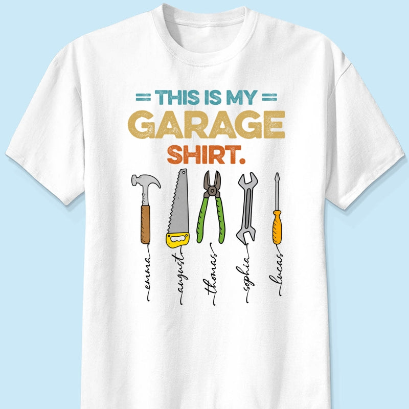 This Is My Garage Shirt Custom Kids Name - Personalized Shirt - Father's Day Gift For Mechanic Dad, Grandpa