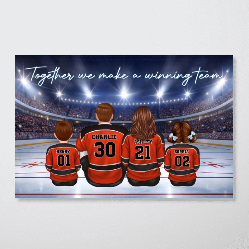 Together We Make A Winning Team Hockey Family - Personalized Poster - Heartfelt Gift For Family
