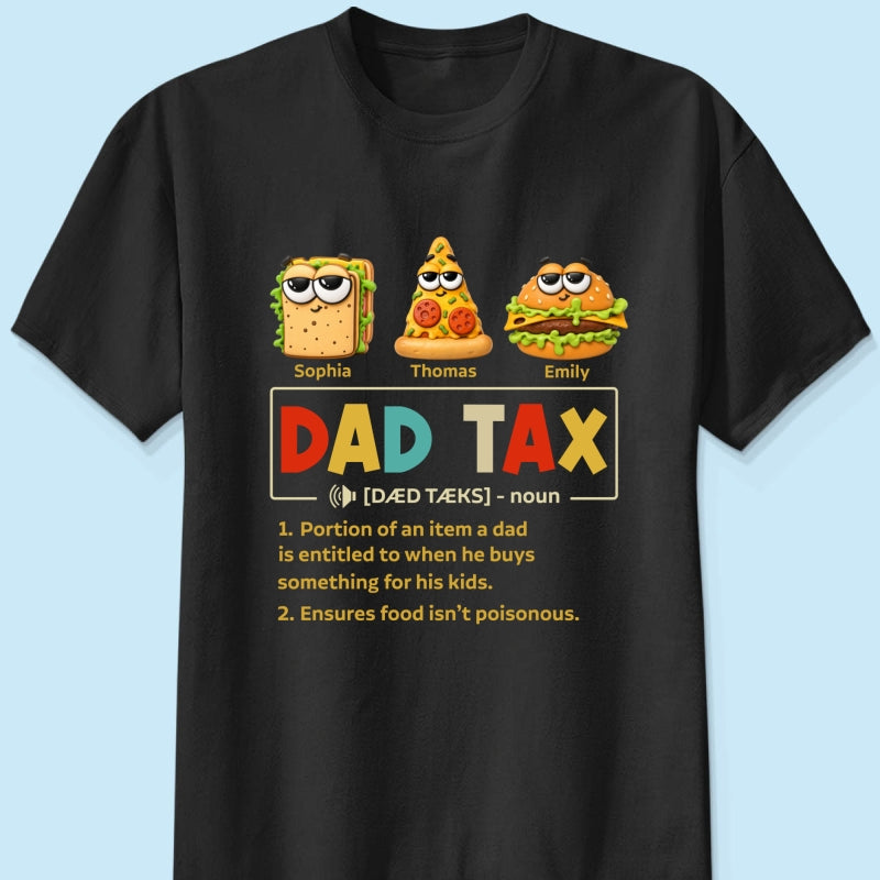 Taste Test Approved By Dad - Personalized Shirt - Heartfelt Gift For Dad, Husband