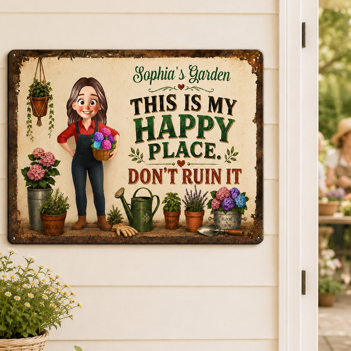 This Is My Happy Place Don't Ruin It Gardening Girl - Personalized Garden Metal Sign - Home Garden Greenhouse Outdoor Decor