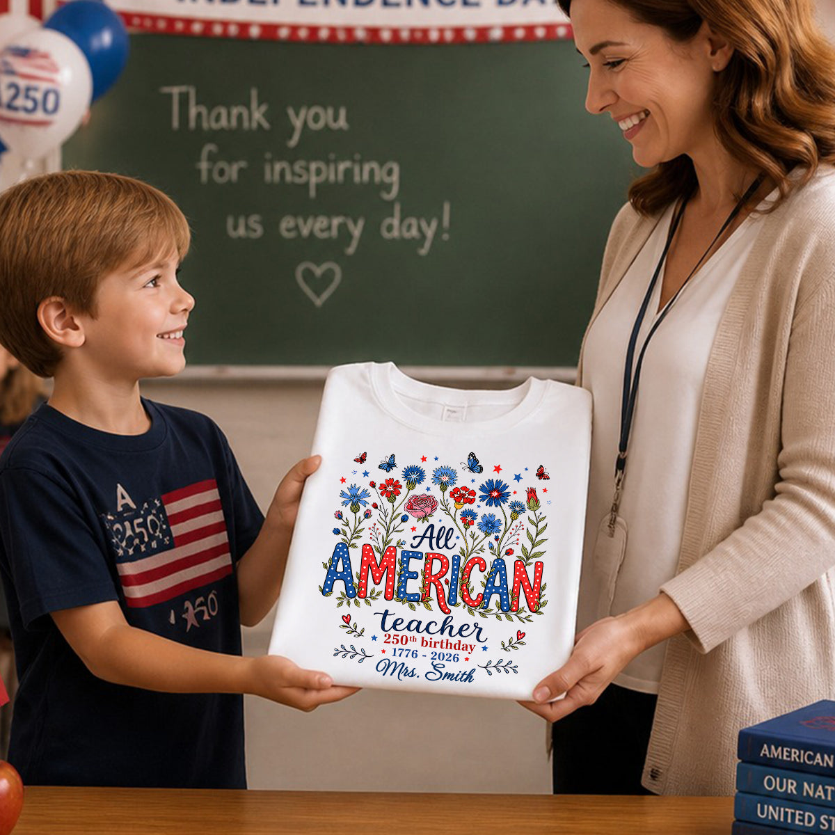 All American Teacher 250th Anniversary - Personalized Shirt - Patriotic USA Shirt, Back to School Tee