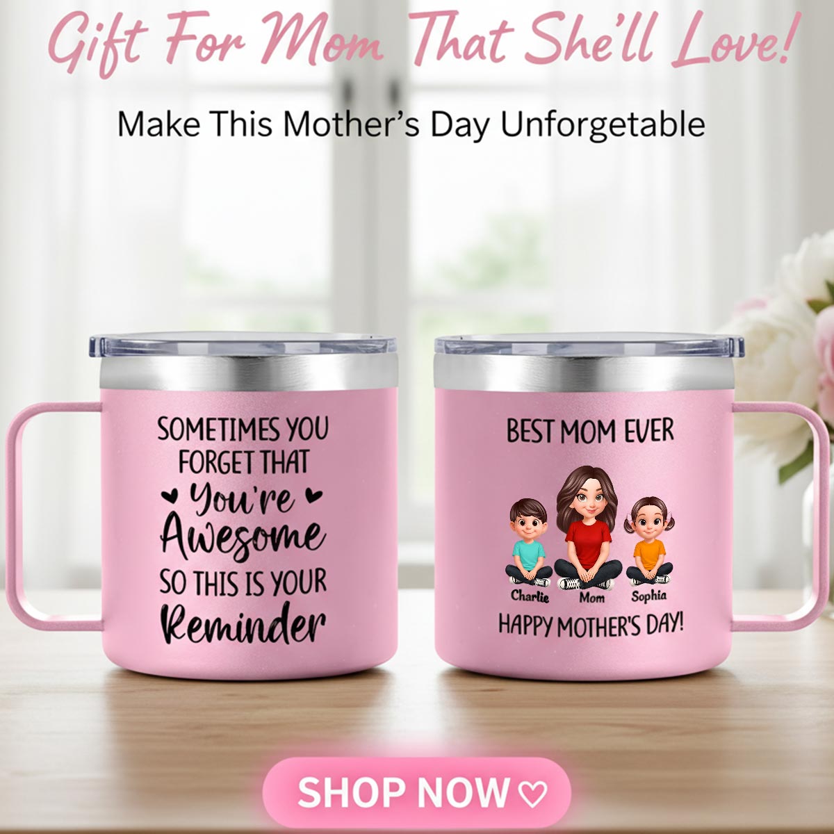 Sometimes You Forget That You're Awesome Mom - Personalized Stainless Steel Tumbler with Handle - Mother's Day Gift For Mom Grandma