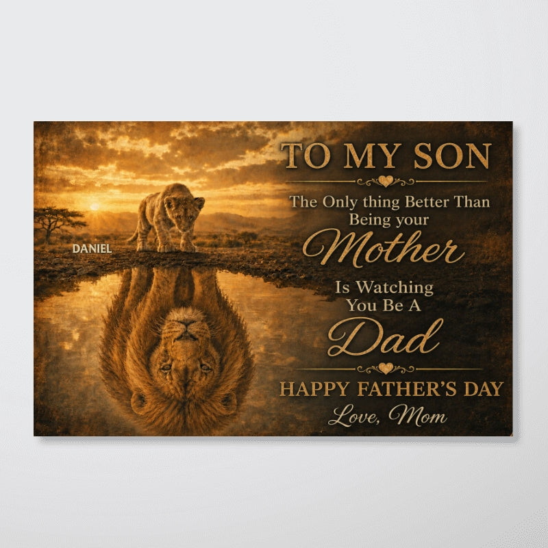 Lion To My Son - Personalized Poster - Father' Day Gift For Son