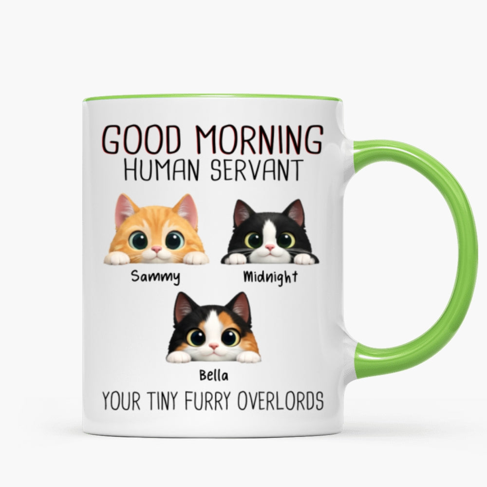 Good Morning Human Servant - Personalized Mug - Funny Gift for Cat Moms, Cat Dads