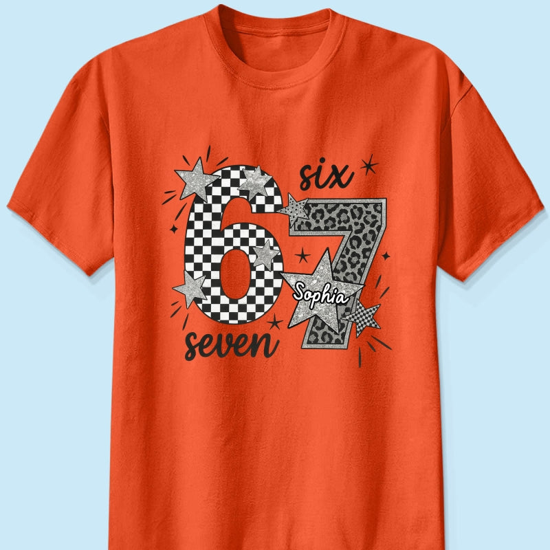 Viral Six Seven 67 Gen Z Funny Teen Slang - Personalized Shirt - Christmas Gift for Daughter, Son, Grandkids