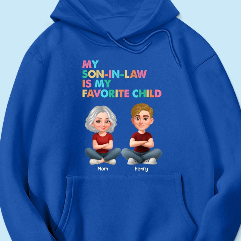 My Son-In-Law Is My Favorite Child - Personalized Shirt - Funny Mother's Day Gift For Mother-In-Law