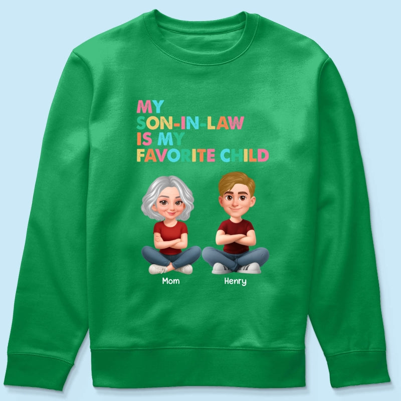 My Son-In-Law Is My Favorite Child - Personalized Shirt - Funny Mother's Day Gift For Mother-In-Law