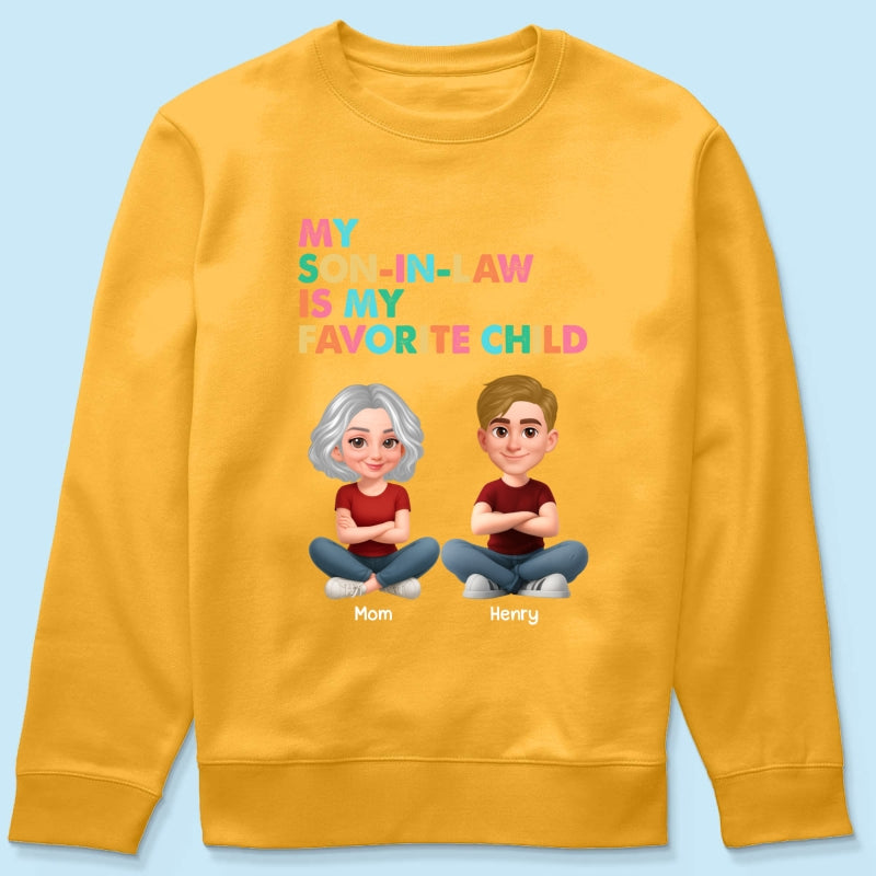 My Son-In-Law Is My Favorite Child - Personalized Shirt - Funny Mother's Day Gift For Mother-In-Law