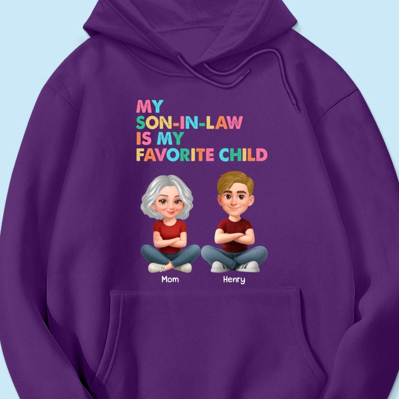 My Son-In-Law Is My Favorite Child - Personalized Shirt - Funny Mother's Day Gift For Mother-In-Law