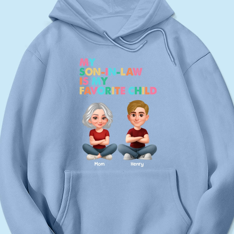 My Son-In-Law Is My Favorite Child - Personalized Shirt - Funny Mother's Day Gift For Mother-In-Law