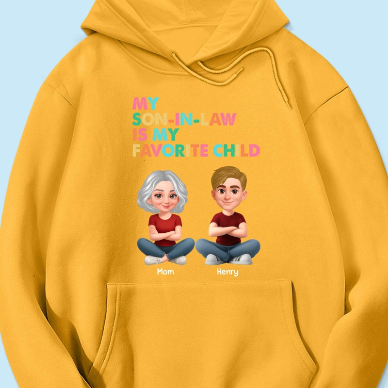 My Son-In-Law Is My Favorite Child - Personalized Shirt - Funny Mother's Day Gift For Mother-In-Law