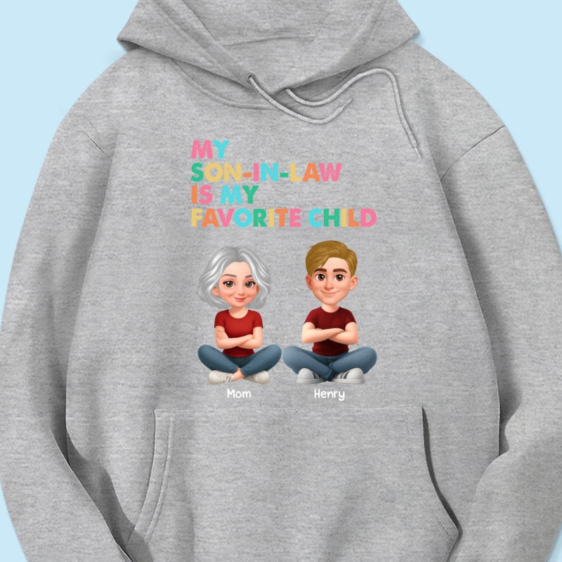 My Son-In-Law Is My Favorite Child - Personalized Shirt - Funny Mother's Day Gift For Mother-In-Law
