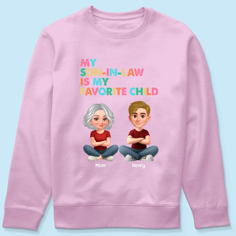 My Son-In-Law Is My Favorite Child - Personalized Shirt - Funny Mother's Day Gift For Mother-In-Law