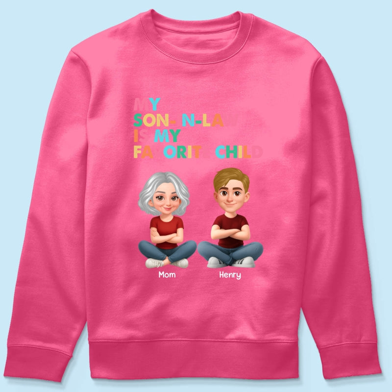 My Son-In-Law Is My Favorite Child - Personalized Shirt - Funny Mother's Day Gift For Mother-In-Law