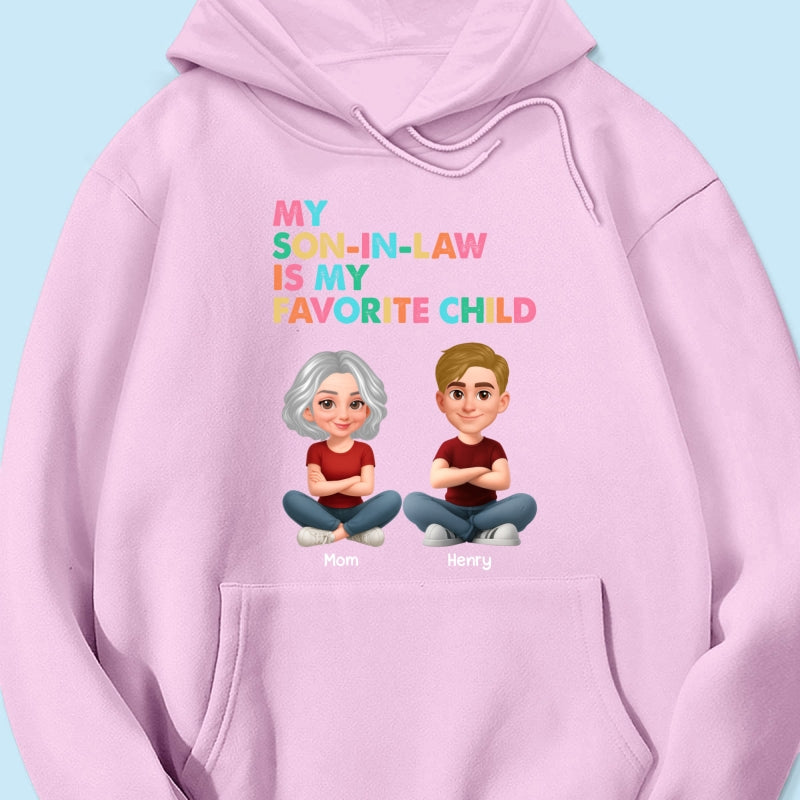 My Son-In-Law Is My Favorite Child - Personalized Shirt - Funny Mother's Day Gift For Mother-In-Law