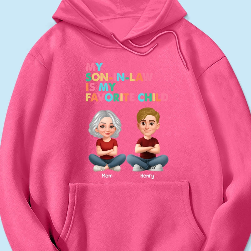 My Son-In-Law Is My Favorite Child - Personalized Shirt - Funny Mother's Day Gift For Mother-In-Law