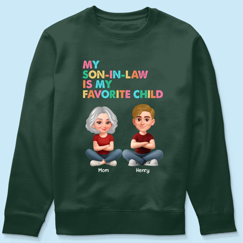 My Son-In-Law Is My Favorite Child - Personalized Shirt - Funny Mother's Day Gift For Mother-In-Law