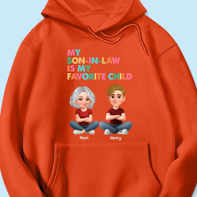 My Son-In-Law Is My Favorite Child - Personalized Shirt - Funny Mother's Day Gift For Mother-In-Law