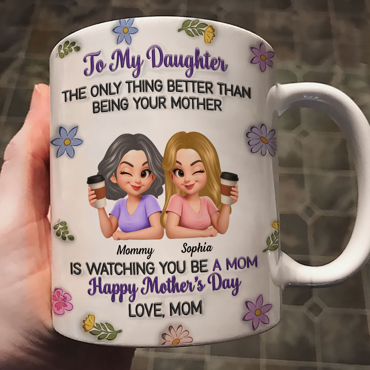 To My Daughter Flat Floral - Personalized Mug - Heartfelt Mother's Day Gift For Daughter
