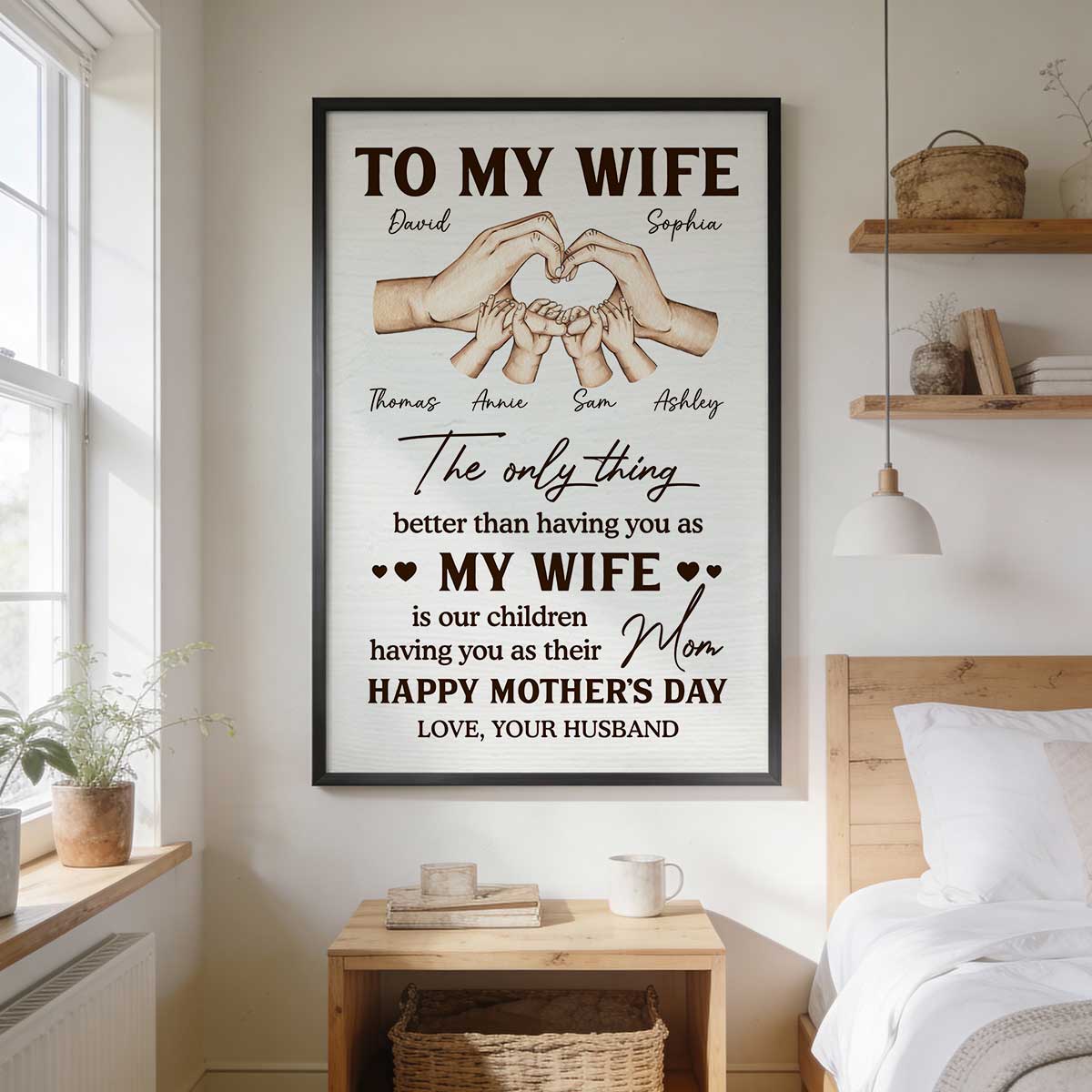 Family Heart Hands The Only Thing Better Than Having You As My Wife - Personalized Poster - Mother's Day Gift For Wife