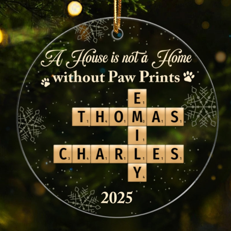 A House Is Not A Home Without Paw Prints Crossword Puzzle Art - Personalized Acrylic Ornament
