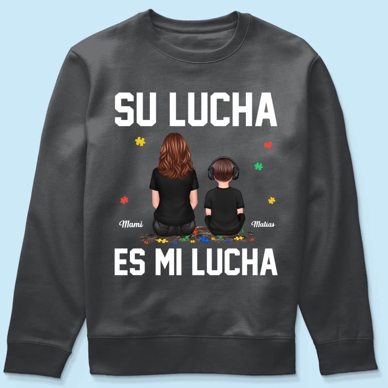 Su Lucha As Mi Lucha His Fight Is My Fight - Personalized Shirt - Autism Awareness Shirt