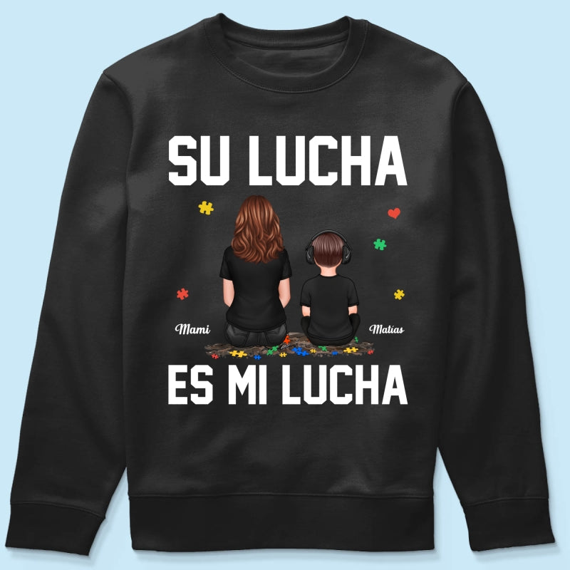 Su Lucha As Mi Lucha His Fight Is My Fight - Personalized Shirt - Autism Awareness Shirt