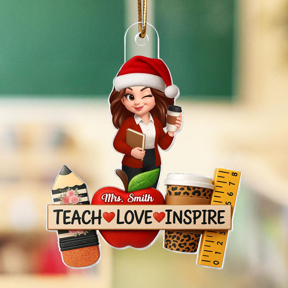 Teach Love Inspire Teacher - Personalized Acrylic Ornament - Christmas Gift for Teacher