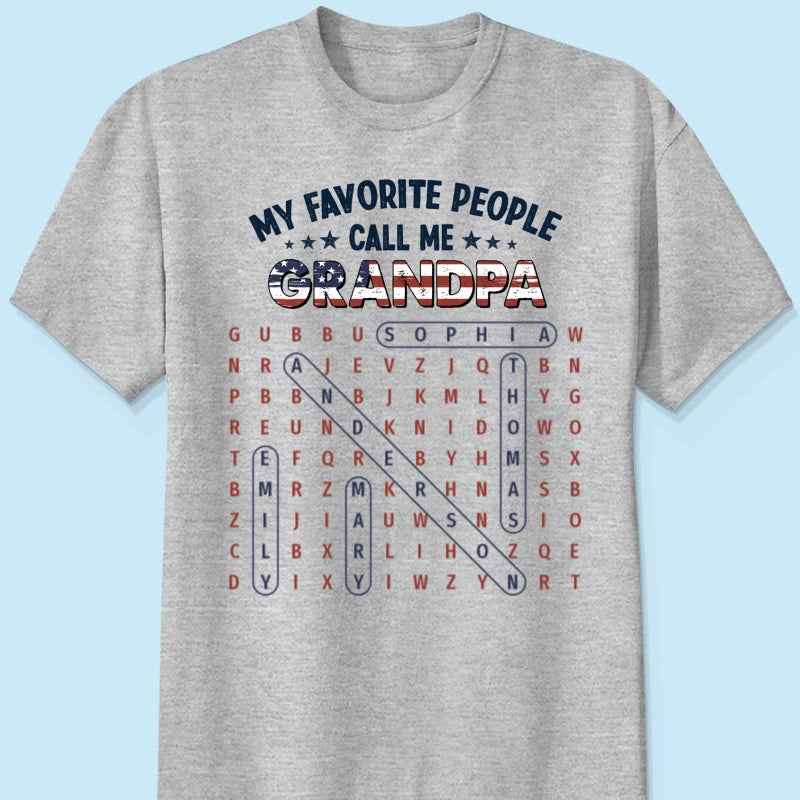 Grandpa's Favorite People Word Search Puzzle American Flag Theme - Personalized Shirt - Father's Day Gift For Grandpa, Dad