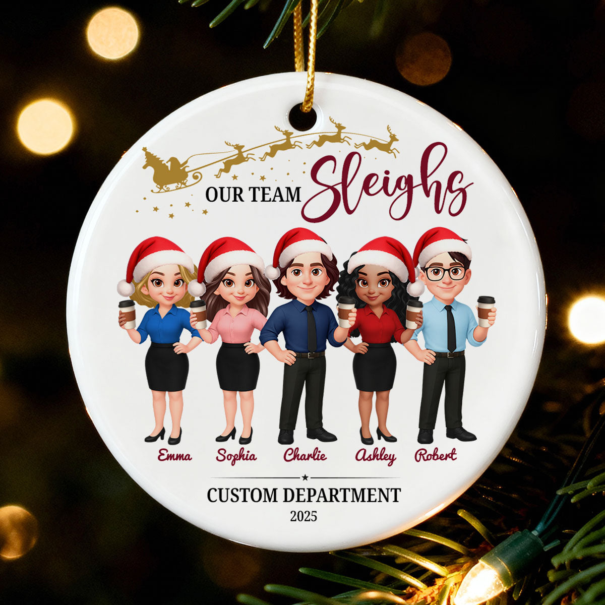 Our Team Sleighs - Personalized Ceramic Ornament - Funny Gift For Work Besties, Colleagues