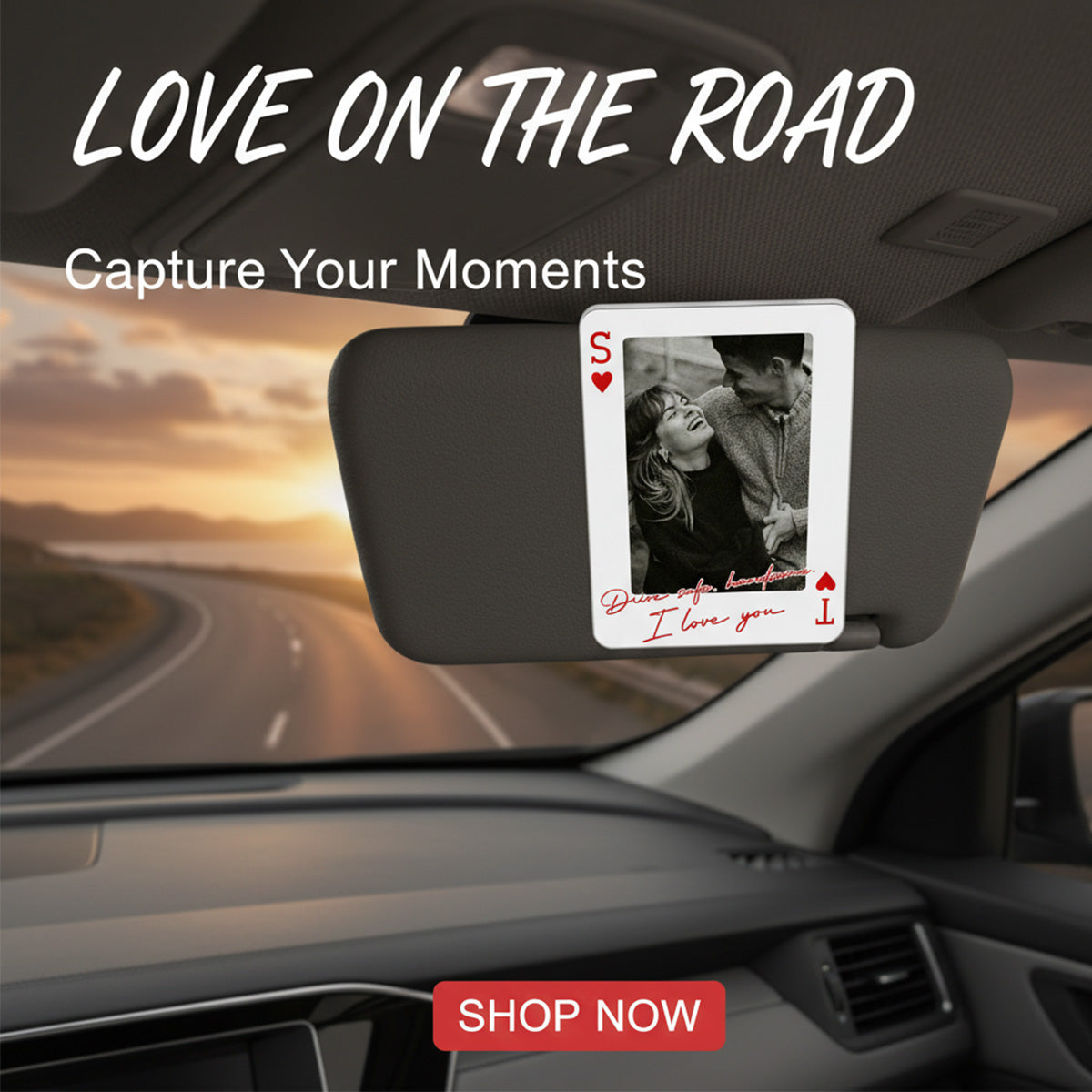 Drive Safe I Love You Custom Couple Photo Initials - Personalized Car Visor - Heartfelt Valentine's Day Gift For Couple, For Him, For Her