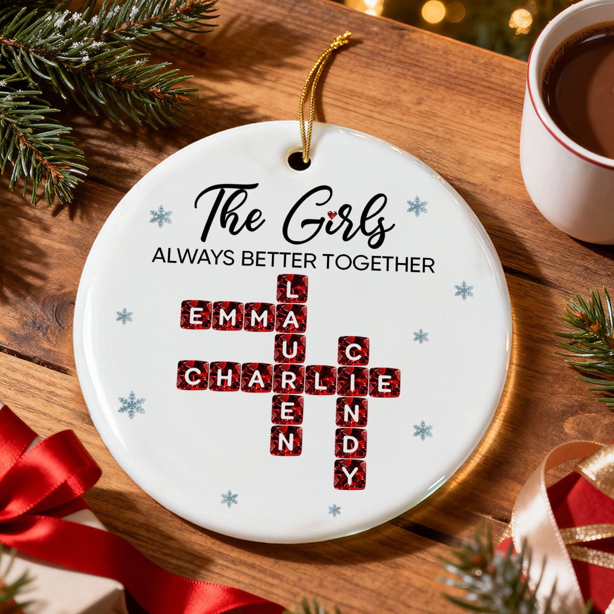 The Girl Always Better Together 3D Crystal Effect Crossword - Personalized Ceramic Ornament - Christmas Gift for Best Friends, Sisters