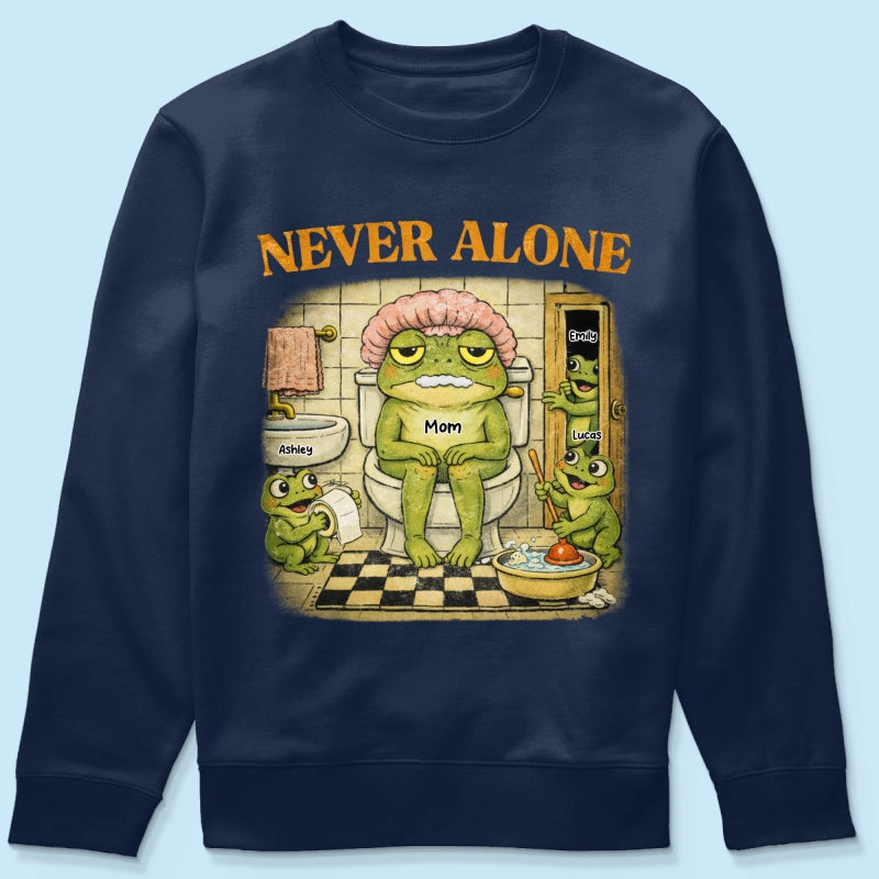 Never Alone Retro Frog - Personalized Shirt - Funny Mother's Day Gift for Mom, Wife, Mom Humor
