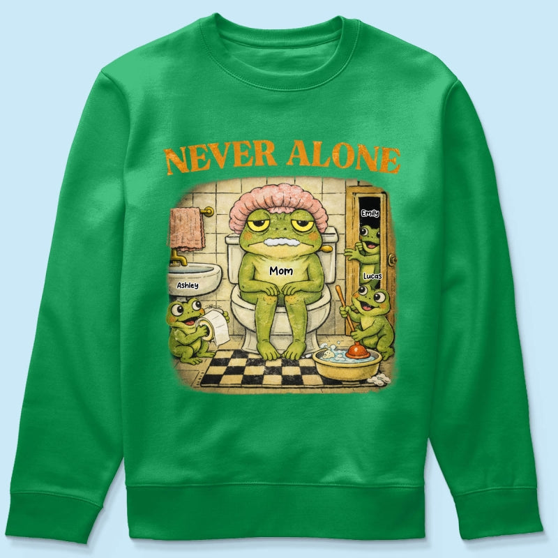 Never Alone Retro Frog - Personalized Shirt - Funny Mother's Day Gift for Mom, Wife, Mom Humor