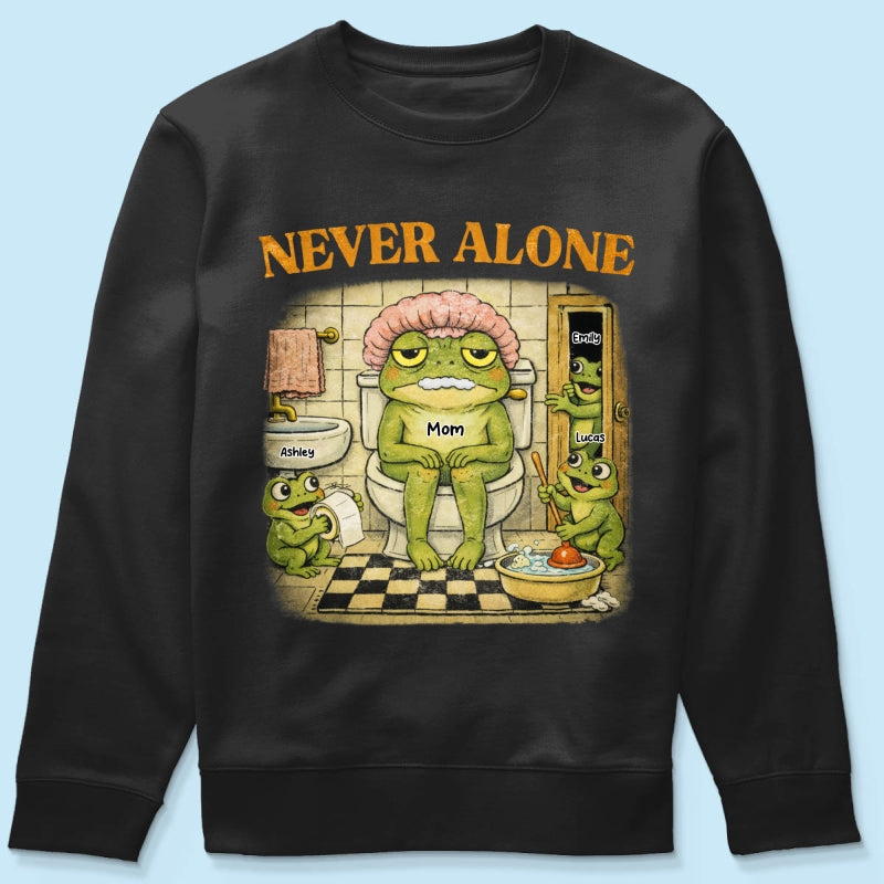 Never Alone Retro Frog - Personalized Shirt - Funny Mother's Day Gift for Mom, Wife, Mom Humor