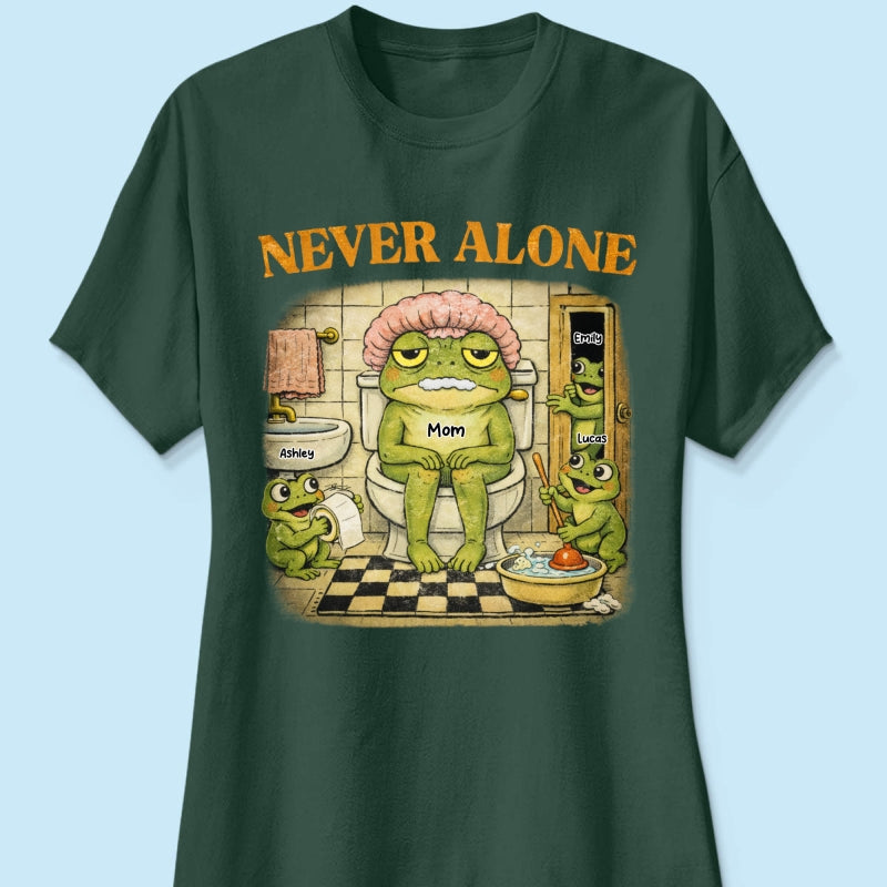 Never Alone Retro Frog - Personalized Shirt - Funny Mother's Day Gift for Mom, Wife, Mom Humor