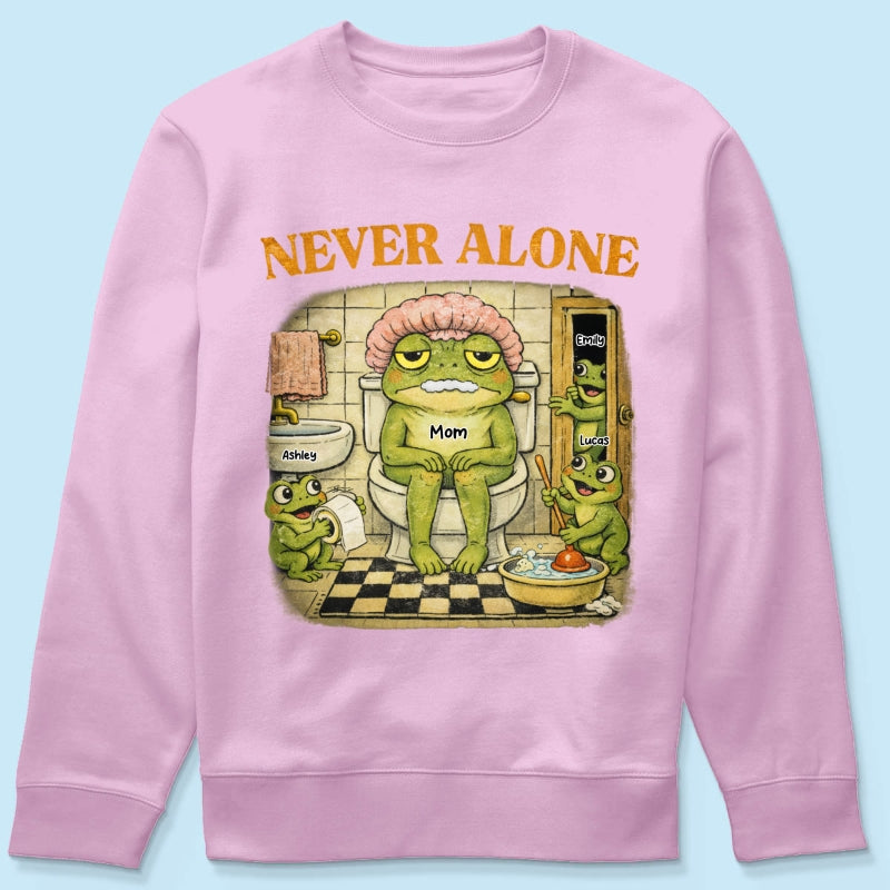 Never Alone Retro Frog - Personalized Shirt - Funny Mother's Day Gift for Mom, Wife, Mom Humor
