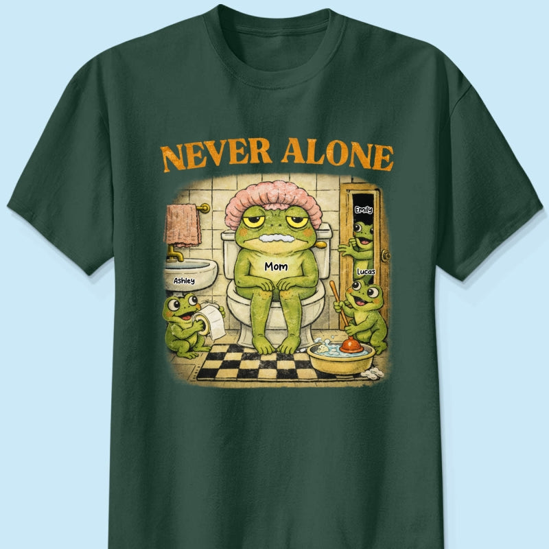 Never Alone Retro Frog - Personalized Shirt - Funny Mother's Day Gift for Mom, Wife, Mom Humor