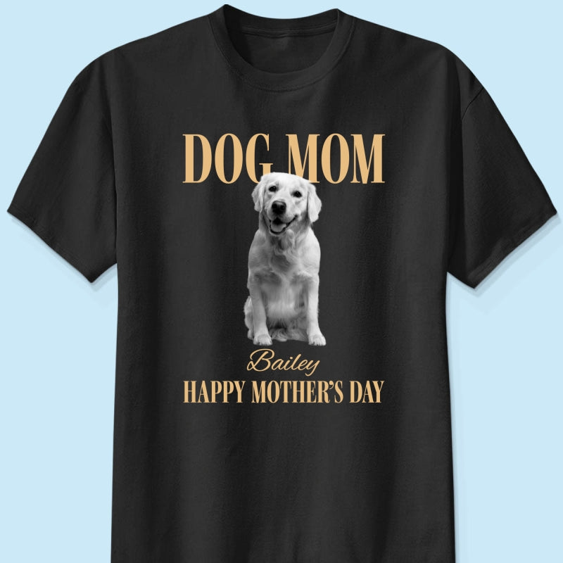 Trending Vintage Dog Mom - Personalized Shirt - Mother's Day Gift For Dog Mom