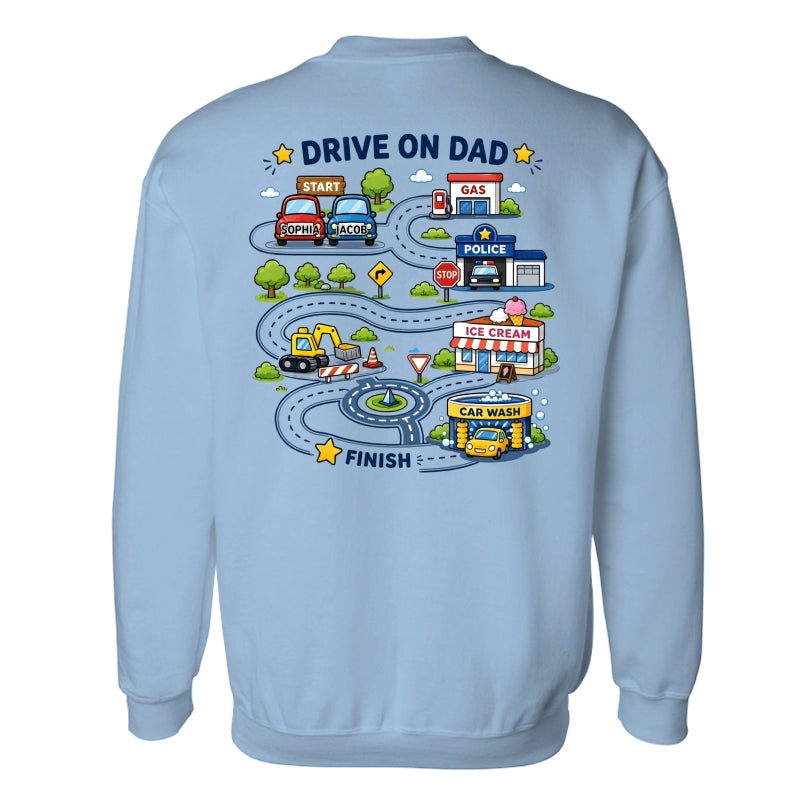 Drive On Dad Toddler Drives Toy Cars on City Road Map - Personalized Shirt - Father's Day Gift for Him