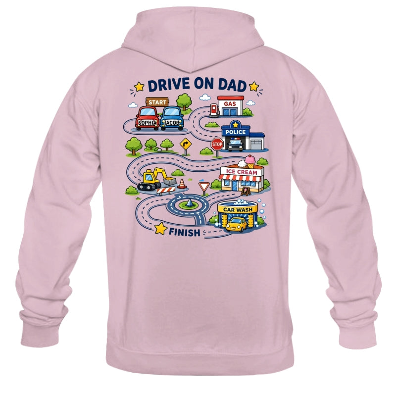 Drive On Dad Toddler Drives Toy Cars on City Road Map - Personalized Shirt - Father's Day Gift for Him