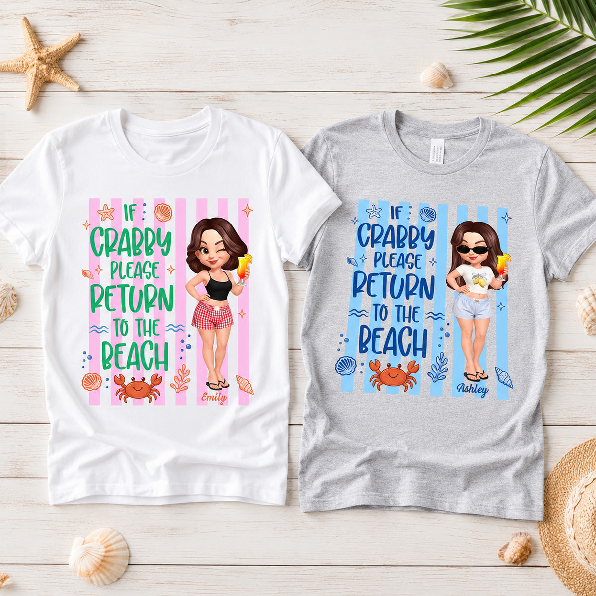 If Crabby Return To The Beach - Personalized Shirt - Summer Funny Shirt