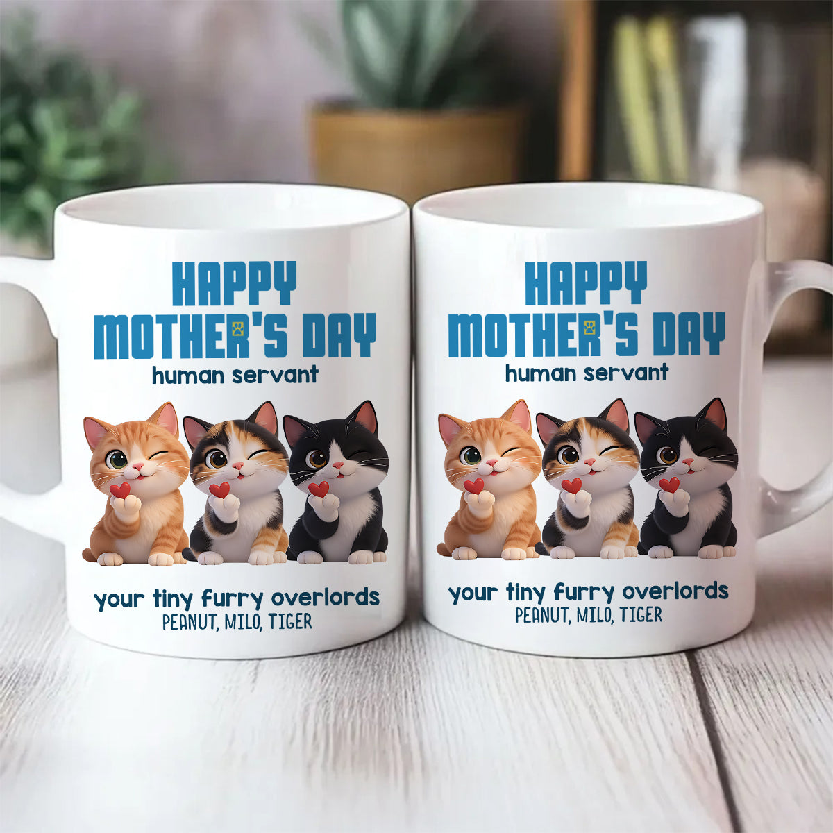 Happy Mother's Day Human Servant from Cute Fluffy Cats - Personalized Mug - Funny Gift for Cat Moms, Coffee Mug for Cat Lovers