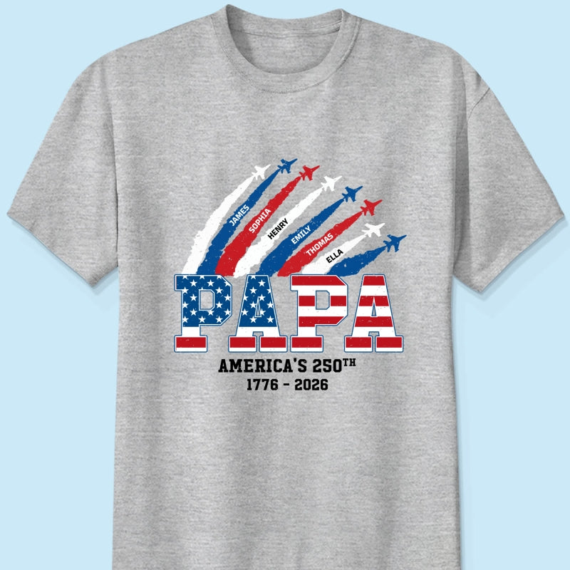 Proud Dad Grandpa Nation Flag American 250th Anniversary Light Color - Personalized Shirt - Gift For Dad, Grandpa