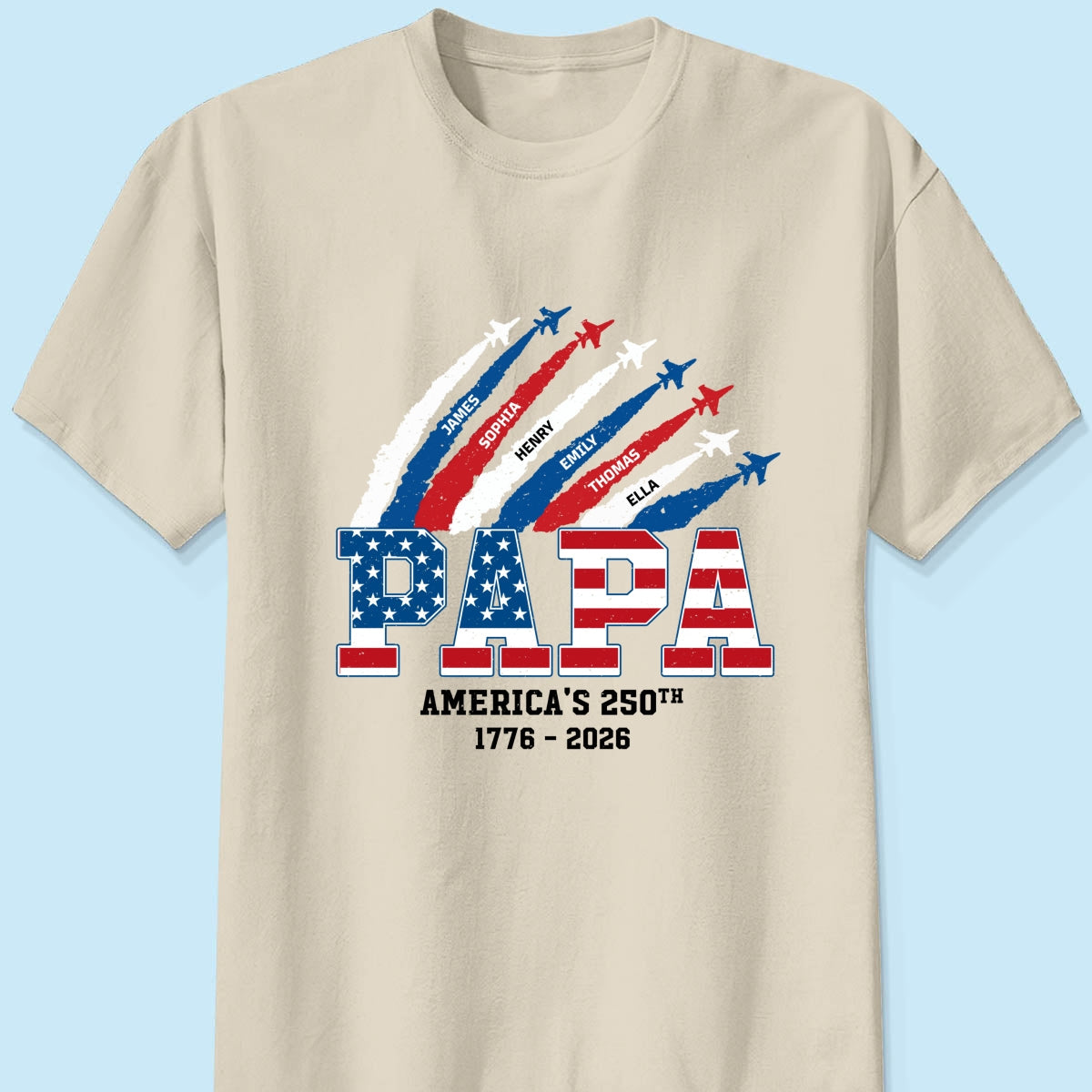Proud Dad Grandpa Nation Flag American 250th Anniversary Light Color - Personalized Shirt - Gift For Dad, Grandpa