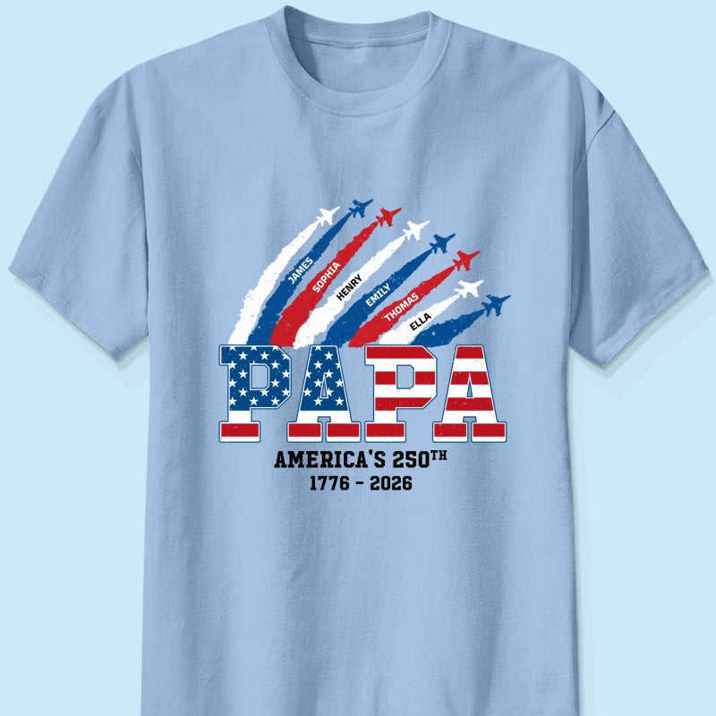 Proud Dad Grandpa Nation Flag American 250th Anniversary Light Color - Personalized Shirt - Gift For Dad, Grandpa