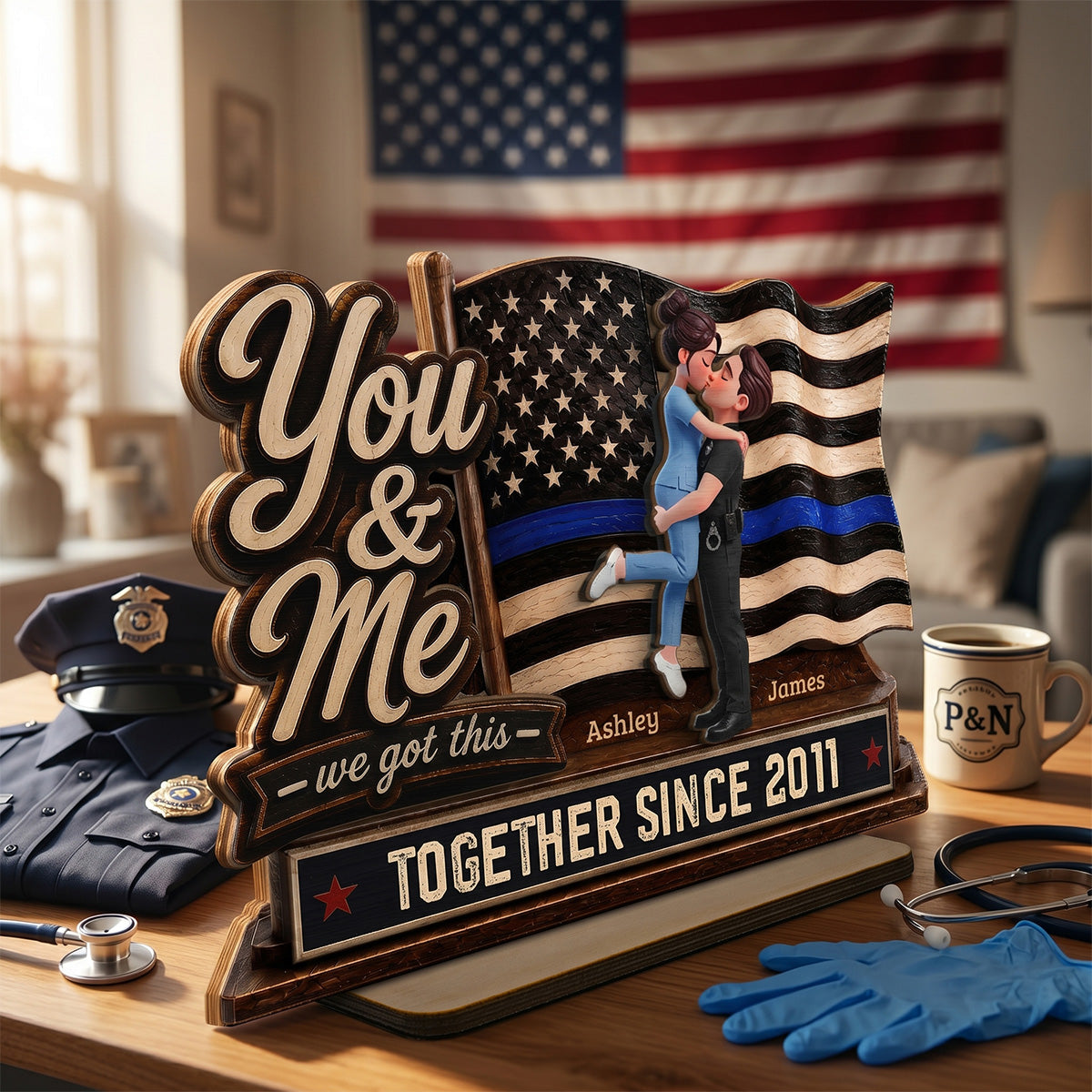 Proud Hero Couple You & Me We Got This 2D Flat - Personalized 2-Layered Wooden Plaque - Gift For Couple, For Him, For Her, Nurse, Police, Firefighter, Army